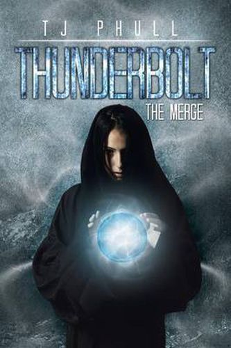 Cover image for Thunderbolt: The Merge