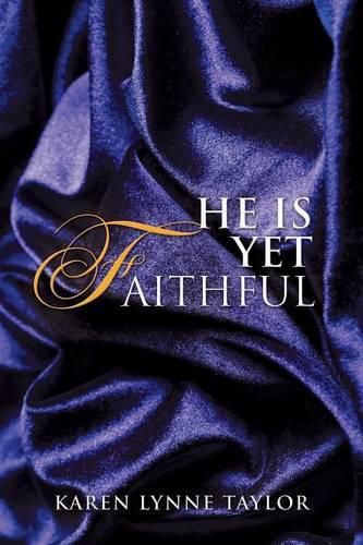 Cover image for He Is Yet Faithful