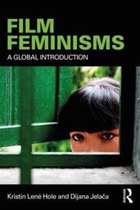 Cover image for Film Feminisms: A Global Introduction