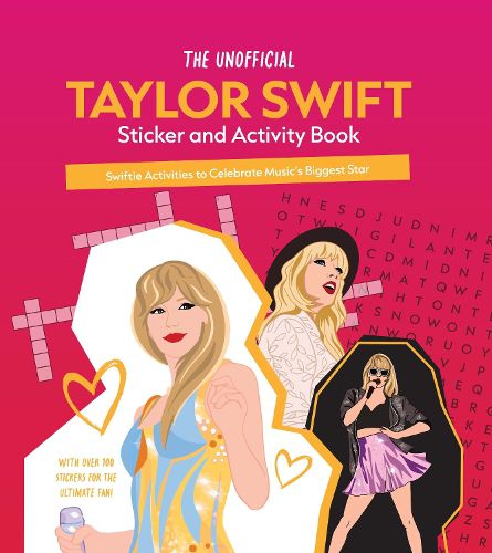 Cover image for The Unofficial Taylor Swift Sticker and Activity Book