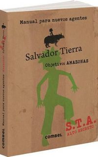 Cover image for Salvador Tierra. Manual Para Nuevos Agentes