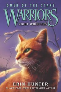 Cover image for Warriors: Omen of the Stars #3: Night Whispers