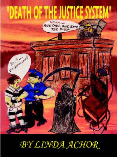 Cover image for Death of the Justice System