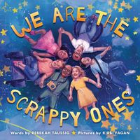 Cover image for We Are the Scrappy Ones