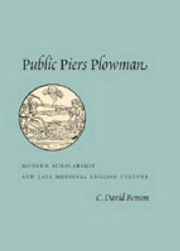 Cover image for Public Piers Plowman: Modern Scholarship and Late Medieval English Culture