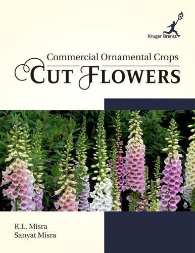 Commercial Ornamental Crops: Cut Flowers