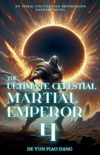 Cover image for The Ultimate Celestial Martial Emperor