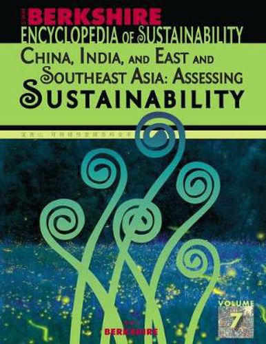 Cover image for Berkshire Encyclopedia of Sustainability: China, India, and East and Southeast Asia: Assessing Sustainability
