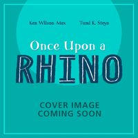 Cover image for African Stories: Once Upon a Rhino