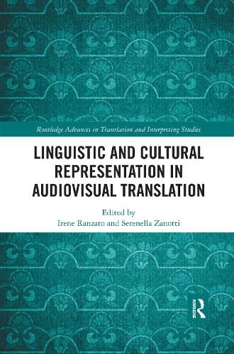 Cover image for Linguistic and Cultural Representation in Audiovisual Translation