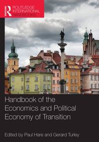 Cover image for Handbook of the Economics and Political Economy of Transition