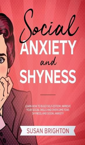 Cover image for Social Anxiety And Shyness