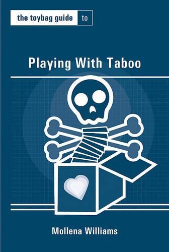 Cover image for The Toybag Guide to Playing with Taboo