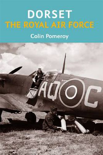 Cover image for Dorset, The Royal Air Force