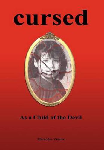 Cover image for Cursed: As a Child of the Devil