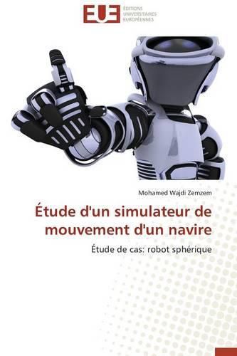Cover image for  tude d'Un Simulateur de Mouvement d'Un Navire