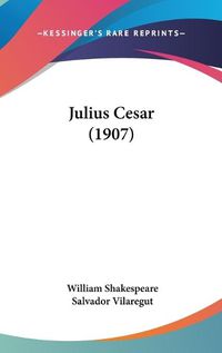 Cover image for Julius Cesar (1907)