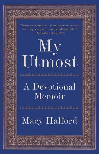 Cover image for My Utmost: A Devotional Memoir