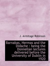 Cover image for Barnabas, Hermas and the Didache