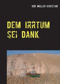 Cover image for Dem Irrtum sei Dank