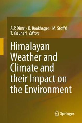 Cover image for Himalayan Weather and Climate and their Impact on the Environment