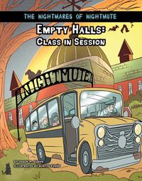 Cover image for Empty Halls: Class in Session