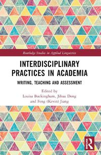 Cover image for Interdisciplinary Practices in Academia