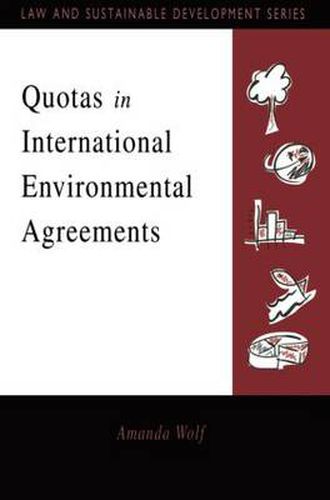 Cover image for Quotas in International Environmental Agreements