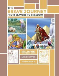 Cover image for The Brave Journey from Slavery to Freedom