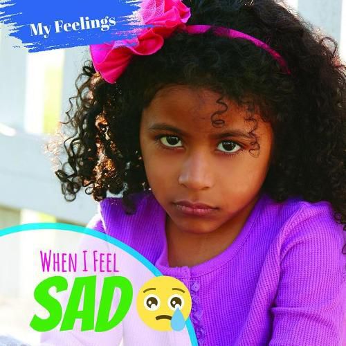 Cover image for When I Feel Sad