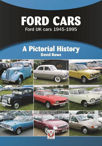 Ford Cars: Ford UK cars 1945-1995