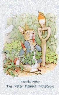 Cover image for The Peter Rabbit Notebook: Notebook, notepad, tablet, scratch pad, pad, gift booklet, Beatrix Potter, birthday, christmas, easter, present
