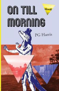 Cover image for On Till Morning