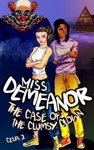 Cover image for Miss Demeanor: The Case of the Clumsy Clown