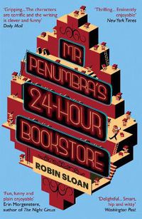 Cover image for Mr Penumbra's 24-hour Bookstore