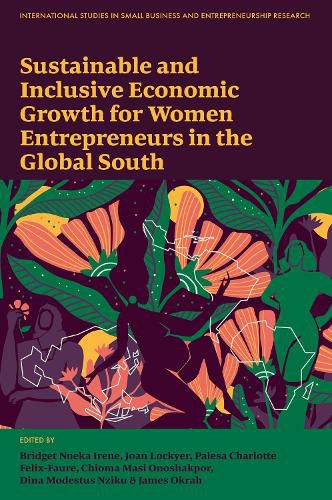 Cover image for Sustainable and Inclusive Economic Growth for Women Entrepreneurs in the Global South