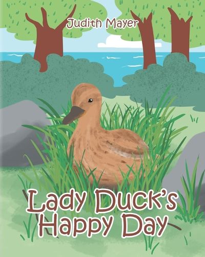 Cover image for Lady Duck's Happy Day