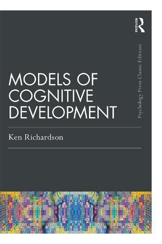 Cover image for Models Of Cognitive Development