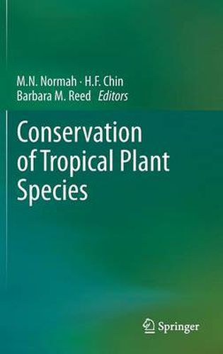 Cover image for Conservation of Tropical Plant Species