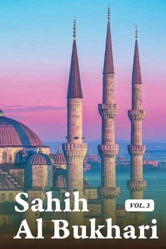 Cover image for Sahih Al Bukhari Volume 3 of 9