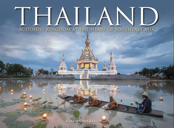 Cover image for Thailand: Buddhist Kingdom at the Heart of South East Asia