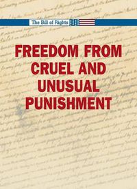 Cover image for Freedom from Cruel and Unusual Punishment