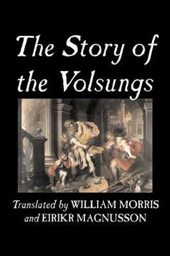 The Story of the Volsungs