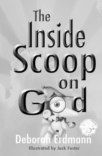 Cover image for The Inside Scoop on God