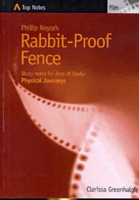 Cover image for Rabbit Proof Fence: Film - Focus - Physical Journeys