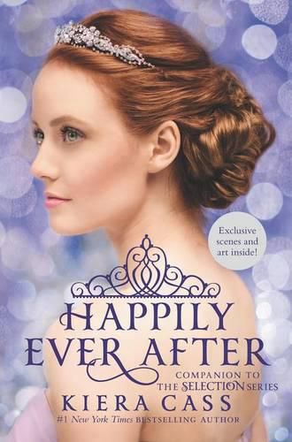 Cover image for Happily Ever After: Companion to the Selection Series