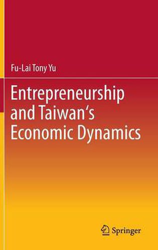 Cover image for Entrepreneurship and Taiwan's Economic Dynamics