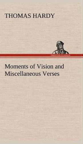 Cover image for Moments of Vision and Miscellaneous Verses