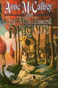 Cover image for The Girl Who Heard Dragons