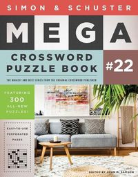 Cover image for Simon & Schuster Mega Crossword Puzzle Book #22